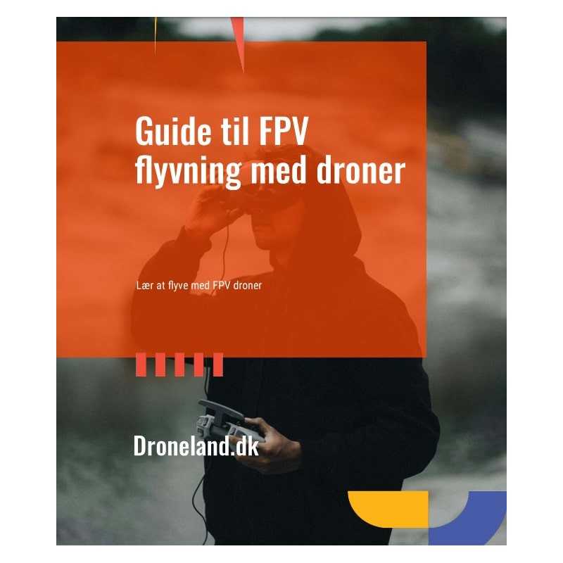 Se E-bog: Guide til FPV flyvning med droner hos Droneland.dk
