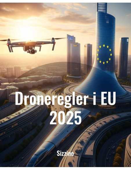 Droneregler i EU 2025: Din Komplette Guide & Ferieklar